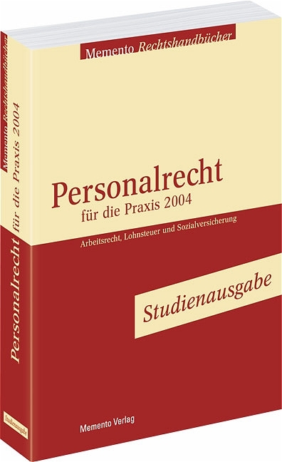 Personalrecht f&uuml;r die Praxis 2004