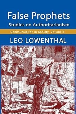 False Prophets - Leo Lowenthal