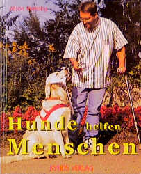 Hunde helfen Menschen - Alison Hornsby