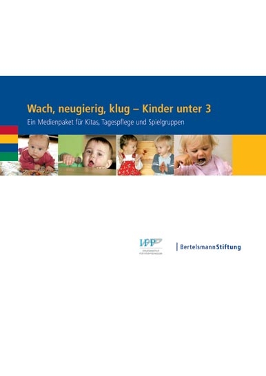 Wach, neugierig, klug - Kinder unter 3