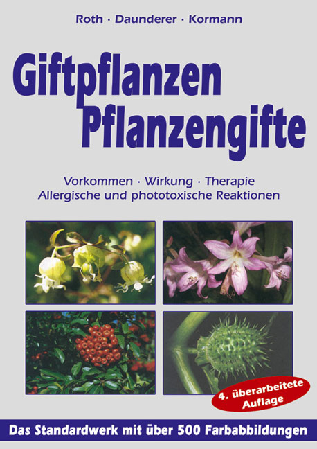 Giftpflanzen. Pflanzengifte -  Roth,  Kormann,  Daunderer
