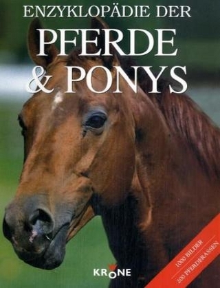 Enzyklopädie der Pferde & Ponys