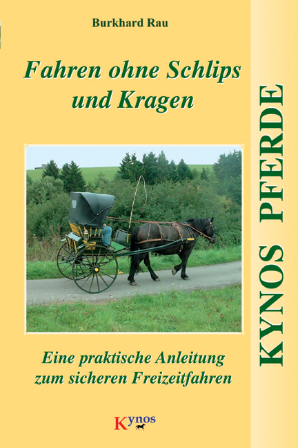 Fahren ohne Schlips und Kragen - Burkhard Rau