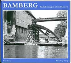Bamberg - Aufschwung in alten Mauern