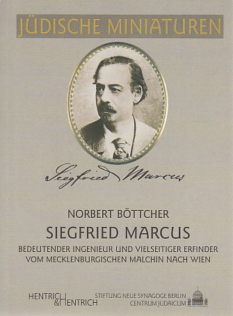 Siegfried Marcus - Norbert B&ouml;ttcher