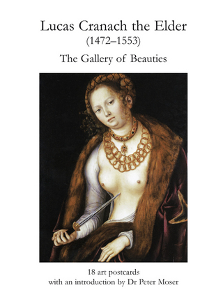 Lucas Cranach the Elder, The Gallery of Beauties