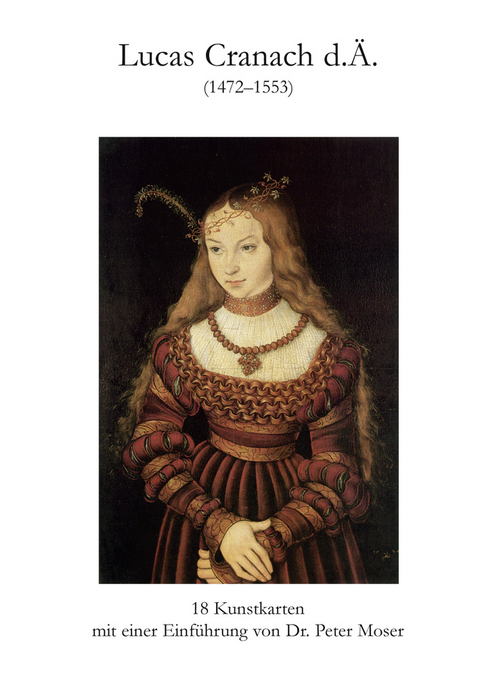 Lucas Cranach d. &Auml;.