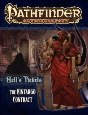 Pathfinder Adventure Path: Hell's Rebels Part 5 - The Kintargo Contract - Jim Groves