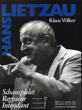 Hans Lietzau - Klaus V&ouml;lker