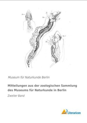 Mitteilungen aus der zoologischen Sammlung des Museums f&uuml;r Naturkunde in Berlin - 