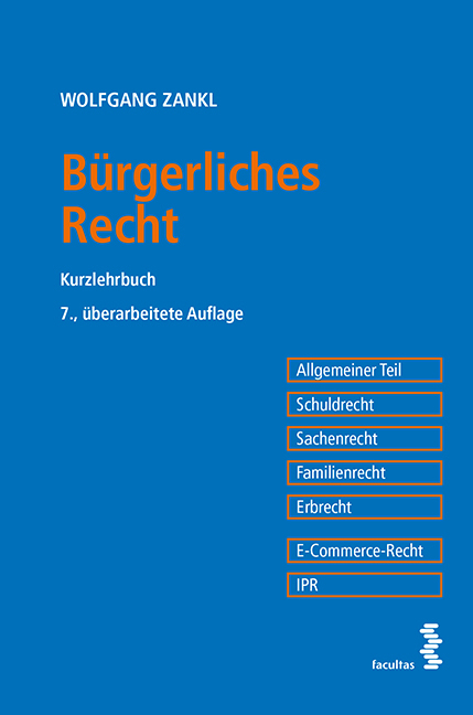 B&uuml;rgerliches Recht - Wolfgang Zankl