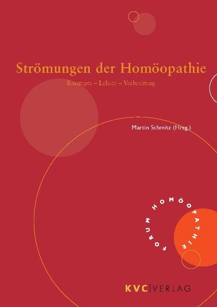 Str&ouml;mungen der Hom&ouml;opathie - 