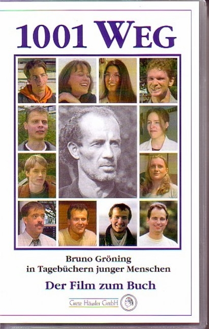 1001 Weg - Bruno Gröning in Tagebüchern junger Menschen - Christoph Pesch, Mechthild Hülsmann