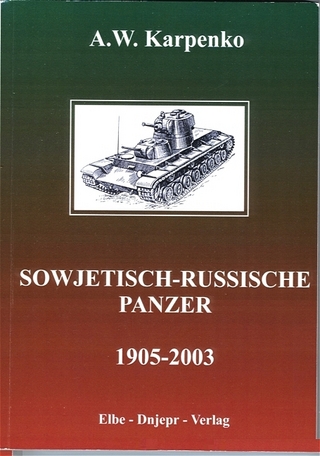 Sowjetisch-Russische Panzer 1905-2003