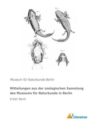 Mitteilungen aus der zoologischen Sammlung des Museums für Naturkunde in Berlin
