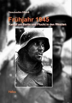 Fr&uuml;hjahr 1945 - Hans J Eilhardt