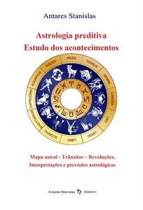 Astrologia preditiva - Estudo dos acontecimentos