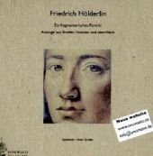 Friedrich Hölderlin, Ein fragmentarisches Porträt, 1 Audio-CD