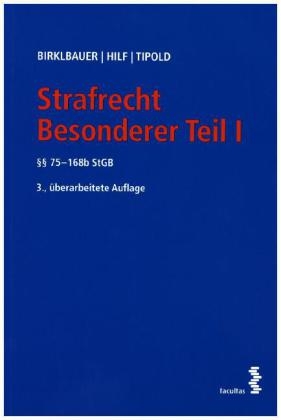 Strafrecht Besonderer Teil I