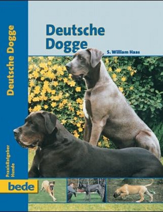 Praxisratgeber Deutsche Dogge