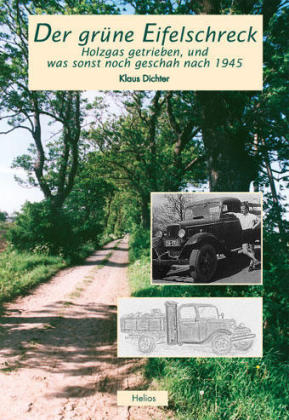 Der gr&uuml;ne Eifelschreck - Klaus Dichter