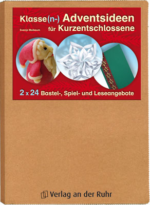 Klasse(n-) Adventsideen für Kurzentschlossene