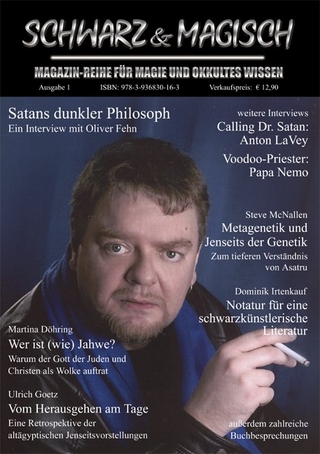 SCHWARZ & MAGISCH. Magazin-Reihe für Magie und Okkultes Wissen
