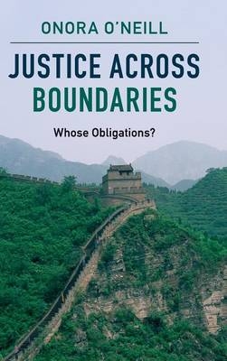 Justice across Boundaries - Onora O'Neill