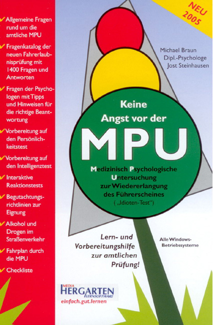 Keine Angst vor der MPU - Michael Braun, Jost Steinhausen