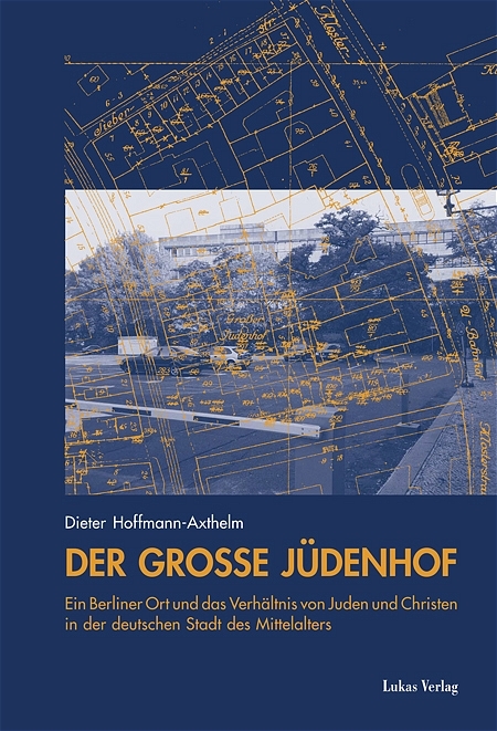 Der Gro&szlig;e J&uuml;denhof - Dieter Hoffmann-Axthelm