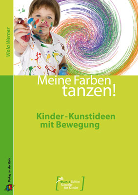 Meine Farben tanzen!