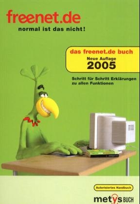 Das freenet.de Buch -  Autorisiertes Handbuch