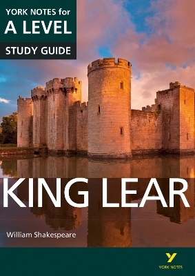 King Lear York Notes A-level English Literature - for 2026, 2027 exams - Rebecca Warren, William Shakespeare, Michael Sherborne