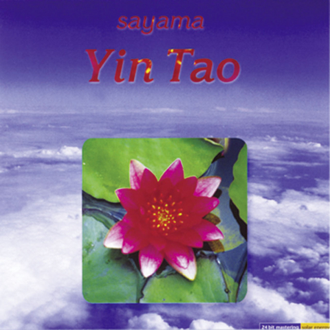 Yin Tao. CD . Ambiente f&uuml;r sinnliche und z&auml;rtliche Stunden [Audiobook] (Audio CD) -  Sayama
