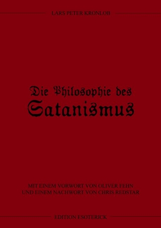 Die Philosophie des Satanismus