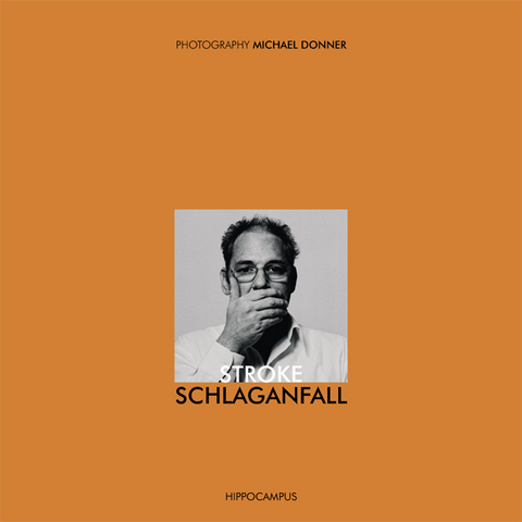 Stroke &ndash; Schlaganfall - Michael Donner