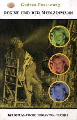 Regine und der Medizinmann