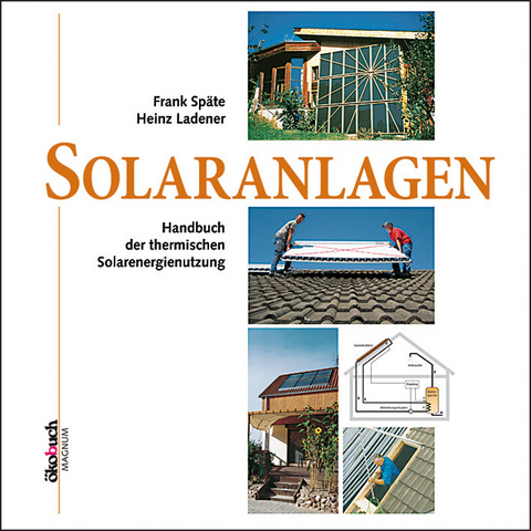 Solaranlagen - Frank Späte, Heinz Ladener
