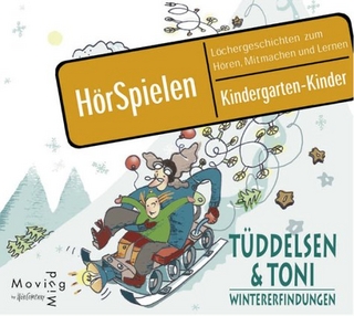 Tüddelsen & Toni, Winter-Erfindungen, Sprecher: Gerhard Garbes, Camilla Schiefler, 1 CD ca. 40 Min.