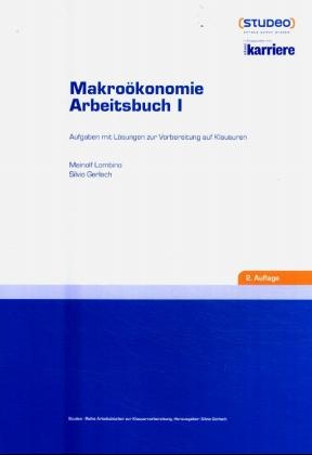 Makro&ouml;konomie Arbeitsbuch I - Meinolf Lombino, Silvio Gerlach