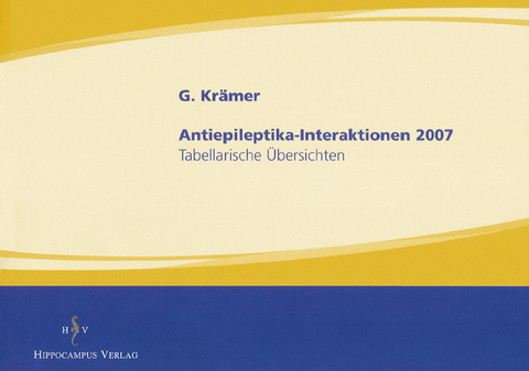Antiepileptika-Interaktionen 2007 - G&uuml;nter Kr&auml;mer