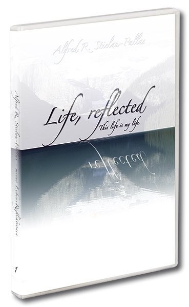 Life, reflected - This life is my life - Alfred R Stielau-Pallas