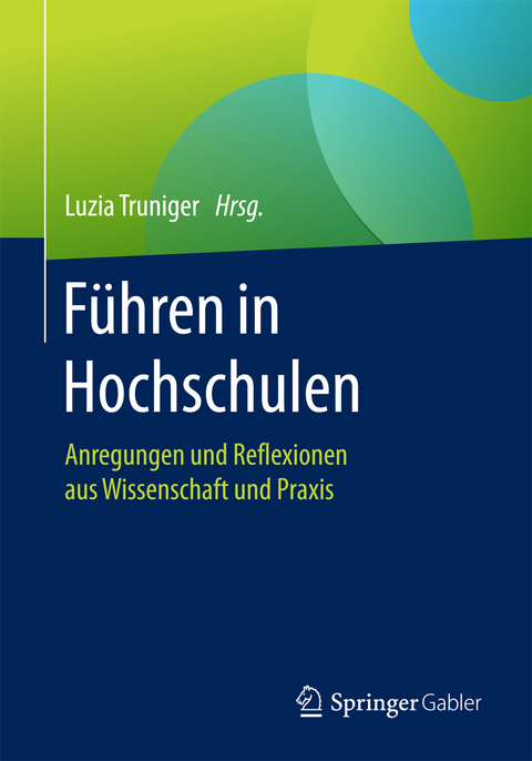 Führen in Hochschulen - 