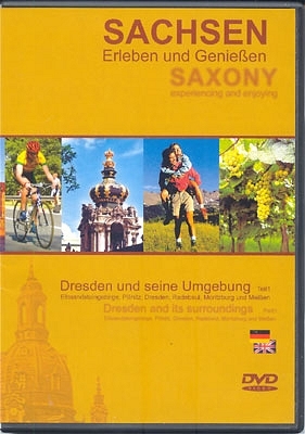 Sachsen - Erleben und Geniessen