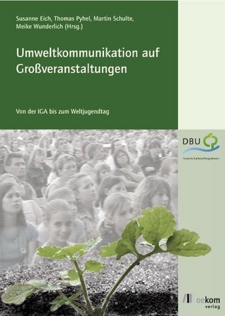 Umweltkommunikation auf Großveranstaltungen