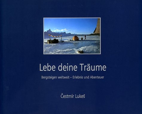 Lebe deine Tr&auml;ume - Cestmir Lukes