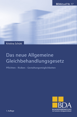 Das neue Allgemeine Gleichbehandlungsgesetz