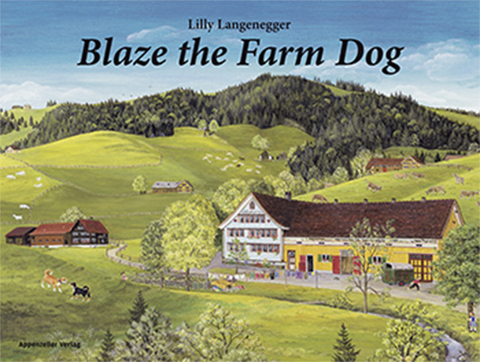 Blaze the Farm Dog - Lilly Langenegger