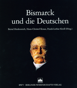 Bismarck und die Deutschen