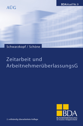 Zeitarbeit und ArbeitnehmerüberlassungsG